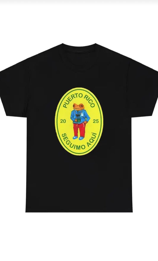 Puerto Rico “Seguimo Aquí “ T-Shirt